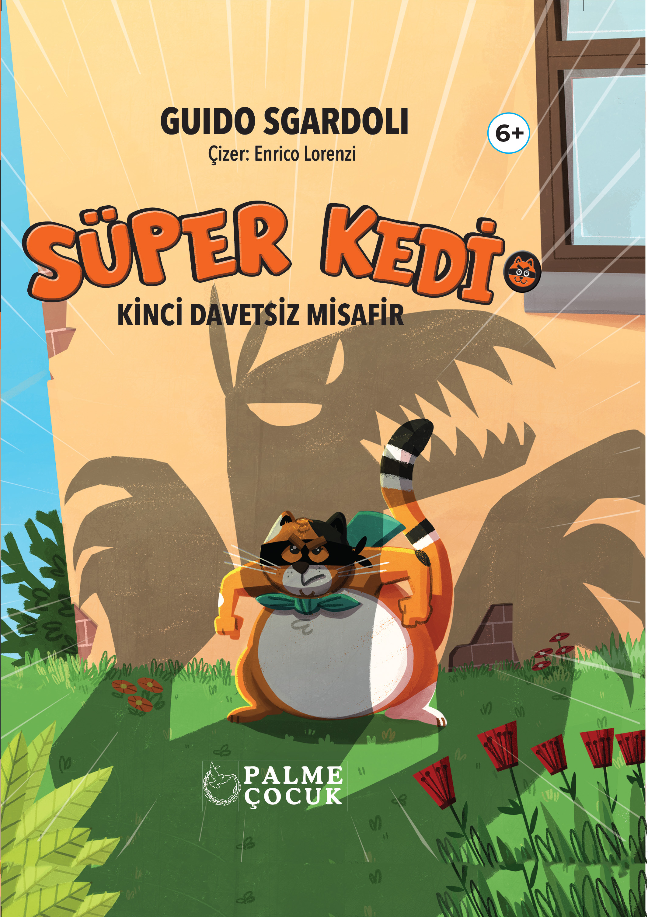 SÜPER KEDİ – KİNCİ DAVETSİZ MİSAFİR